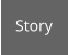 Story